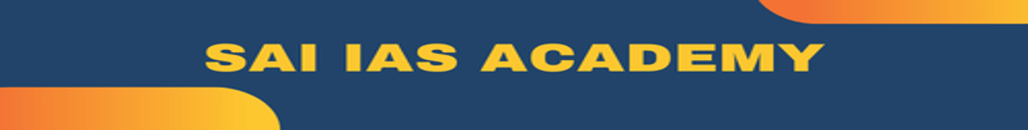 Sai IAS Academy